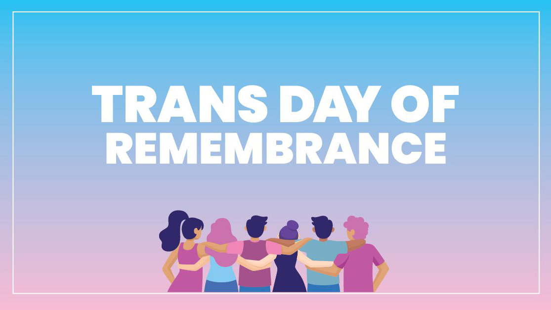 Trans Day of Remembrance vigils—20 November